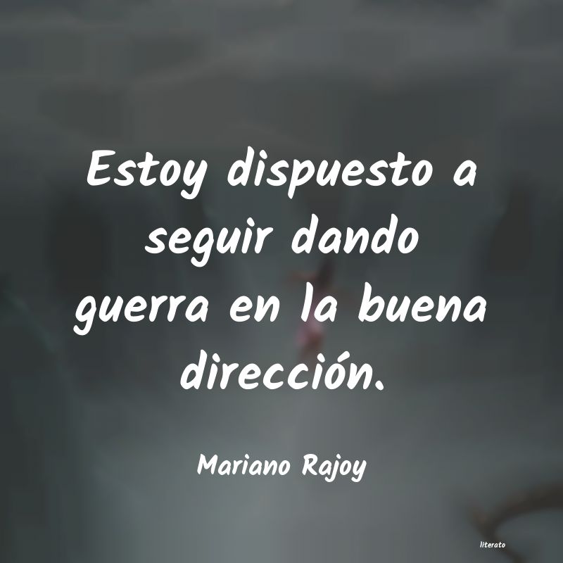 frases de Mariano Rajoy