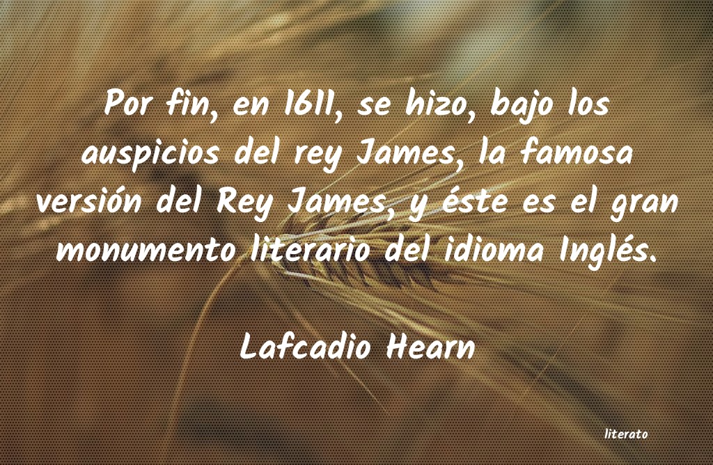 Frases de Lafcadio Hearn