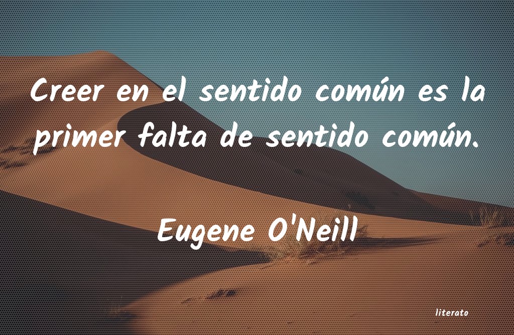 frases de Eugene O'Neill