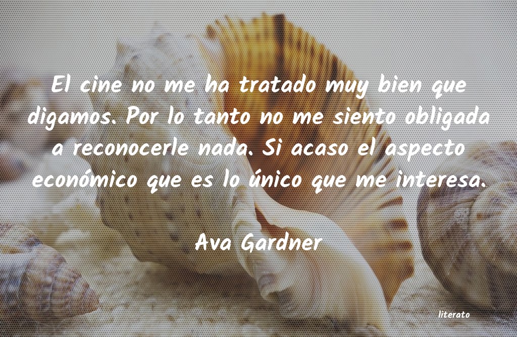 Frases de Ava Gardner