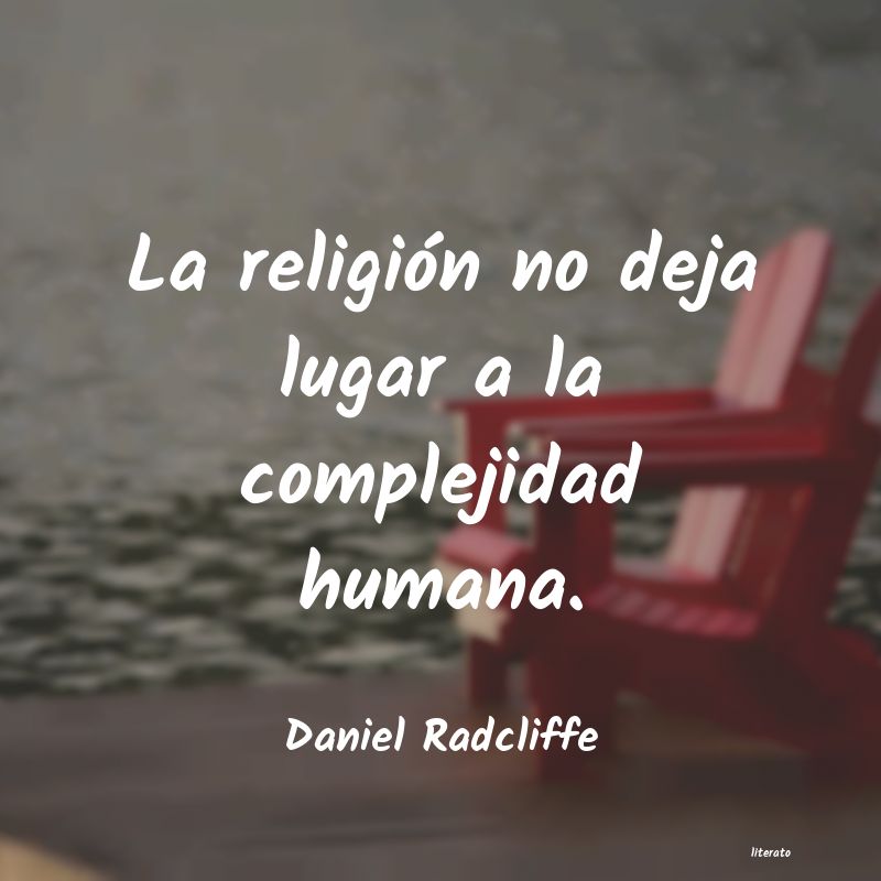 Frases de Daniel Radcliffe