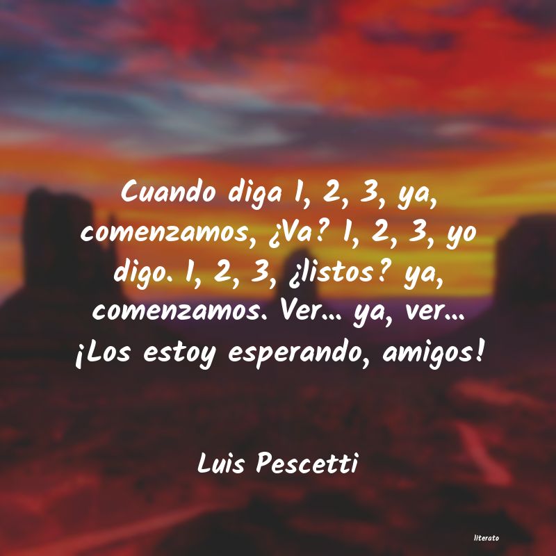 frases de Luis Pescetti
