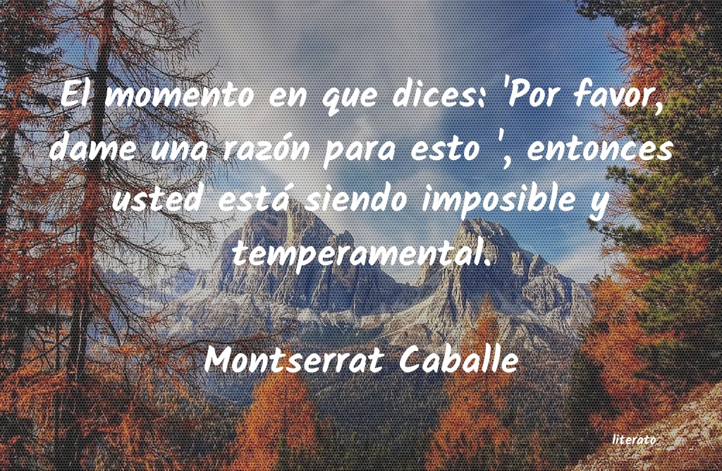 frases de Montserrat Caballe