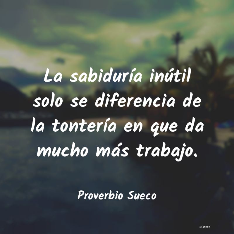 frases de Proverbio Sueco