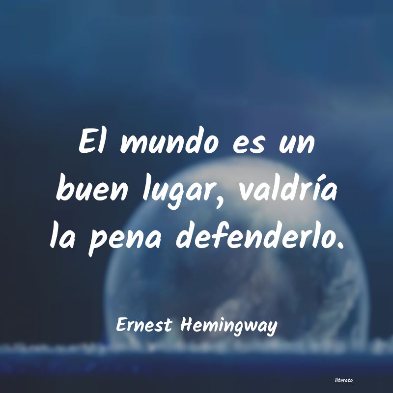 Frases de Ernest Hemingway