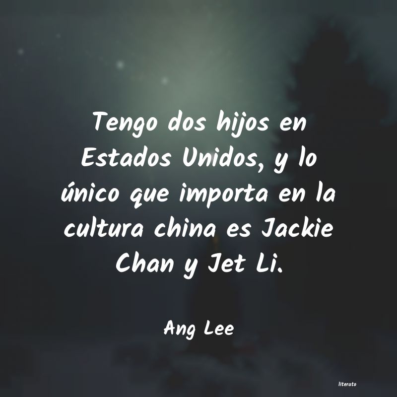 frases de Ang Lee