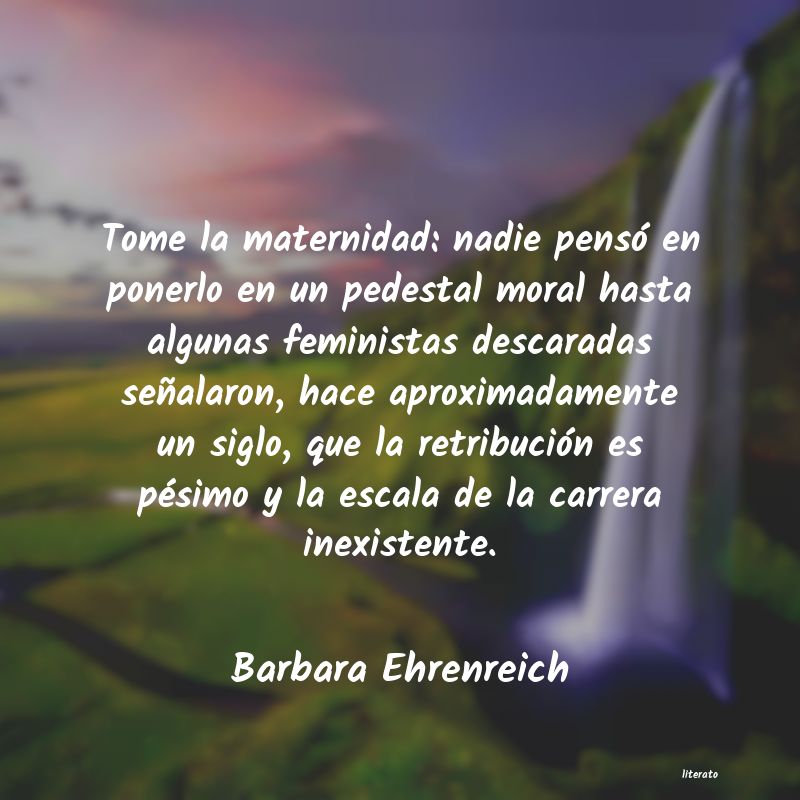 frases de Barbara Ehrenreich
