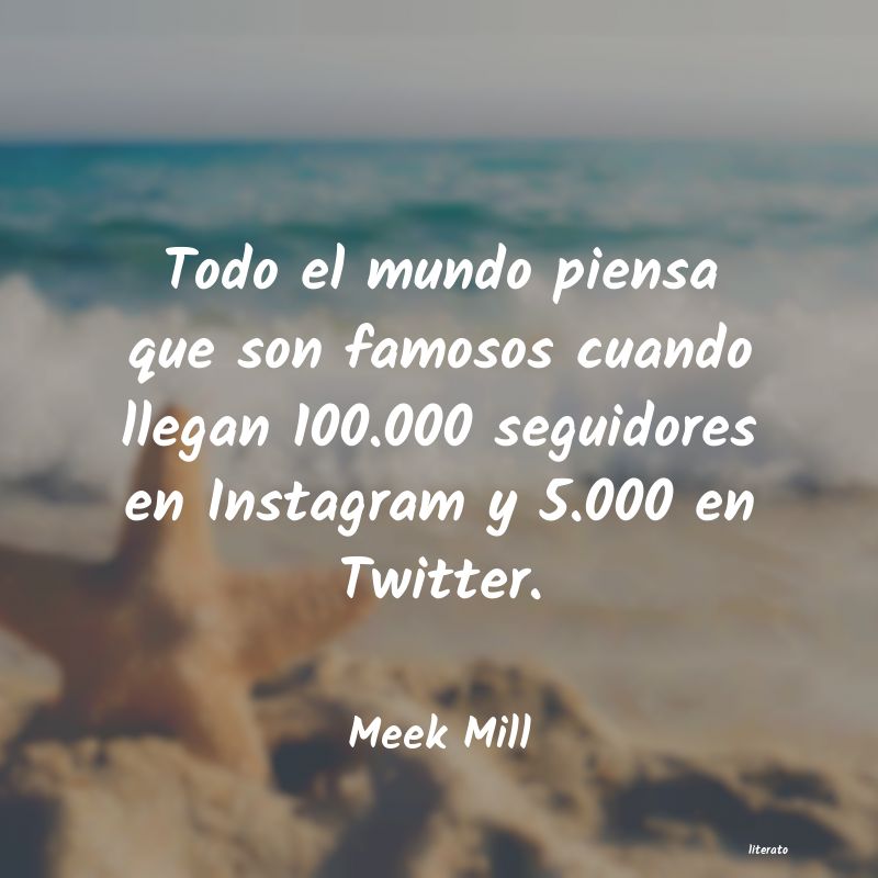 Frases de Meek Mill