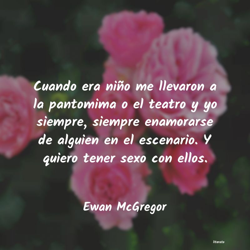 Frases de Ewan McGregor