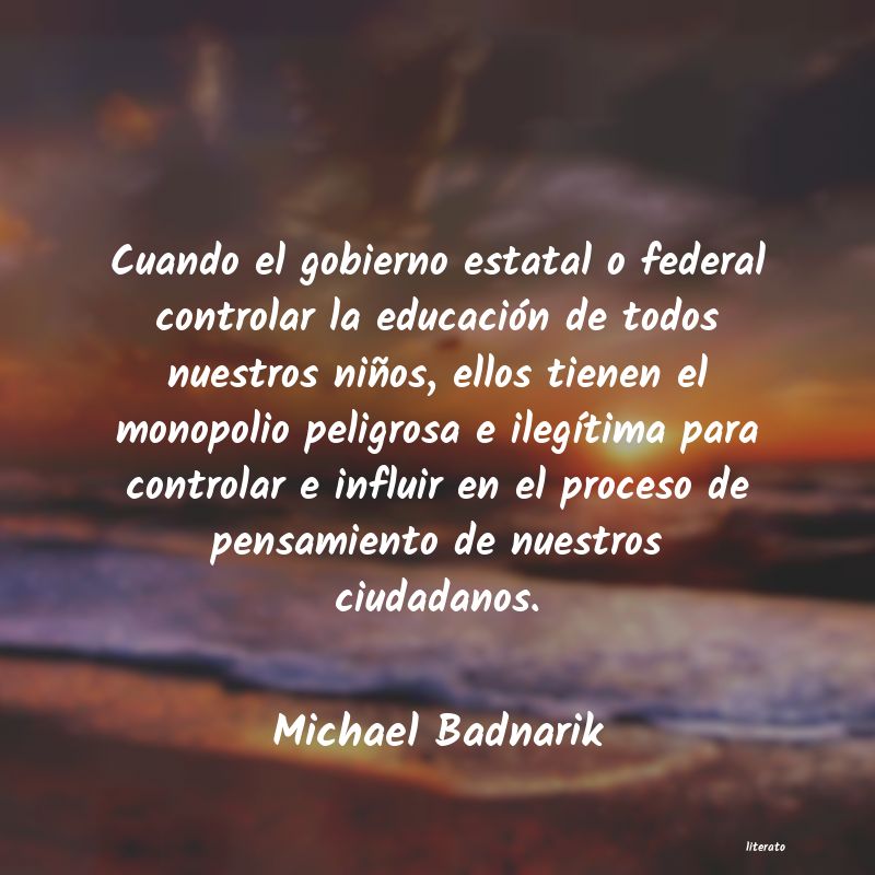 Frases de Michael Badnarik