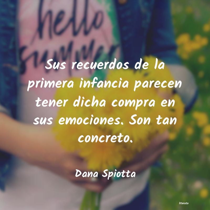 Frases de Dana Spiotta