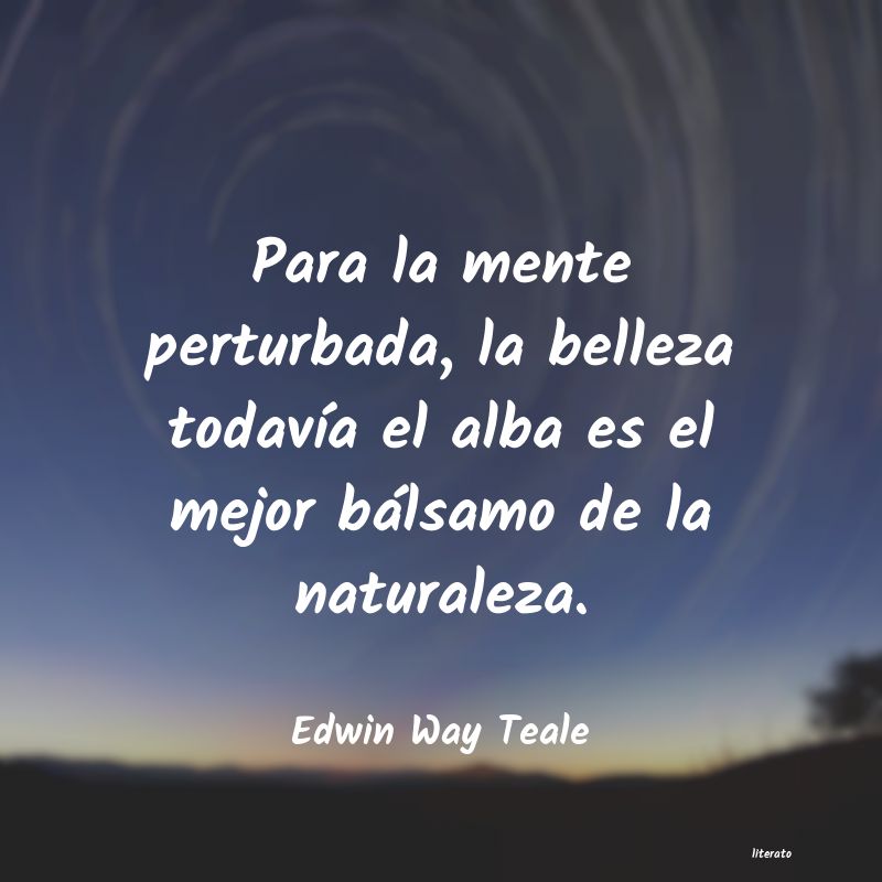 frases de Edwin Way Teale