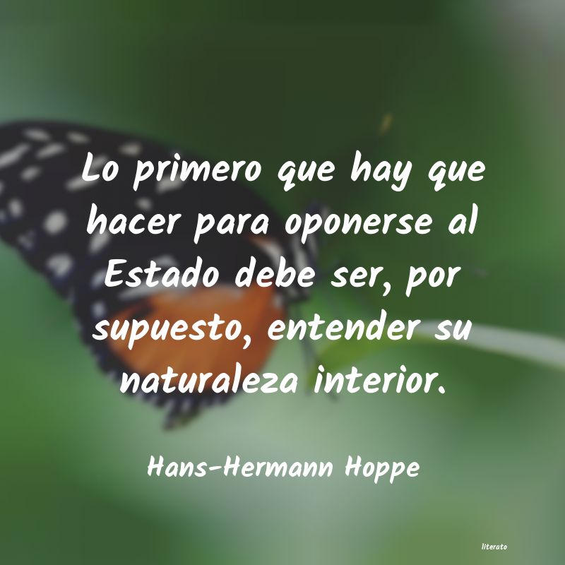 Frases de Hans-Hermann Hoppe