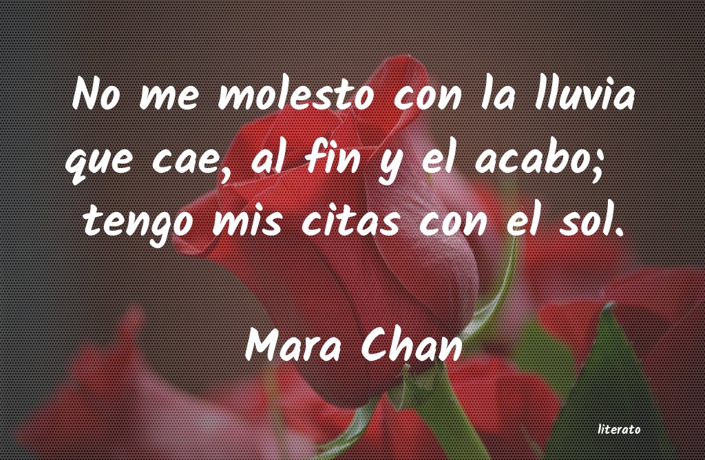 Frases de Mara Chan