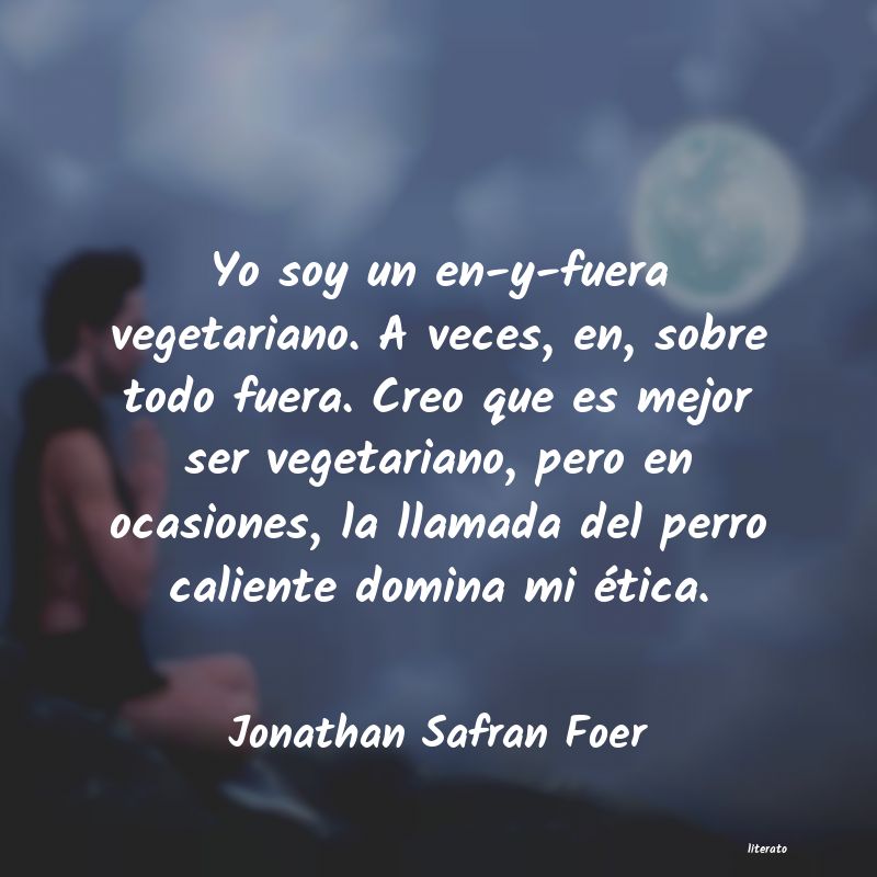 frases de Jonathan Safran Foer