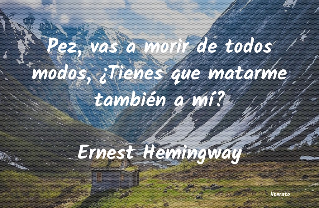 frases de Ernest Hemingway
