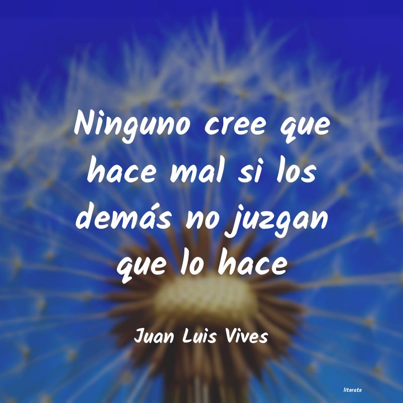 frases de Juan Luis Vives