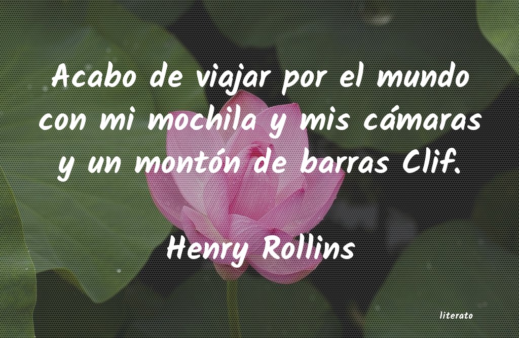 frases de Henry Rollins
