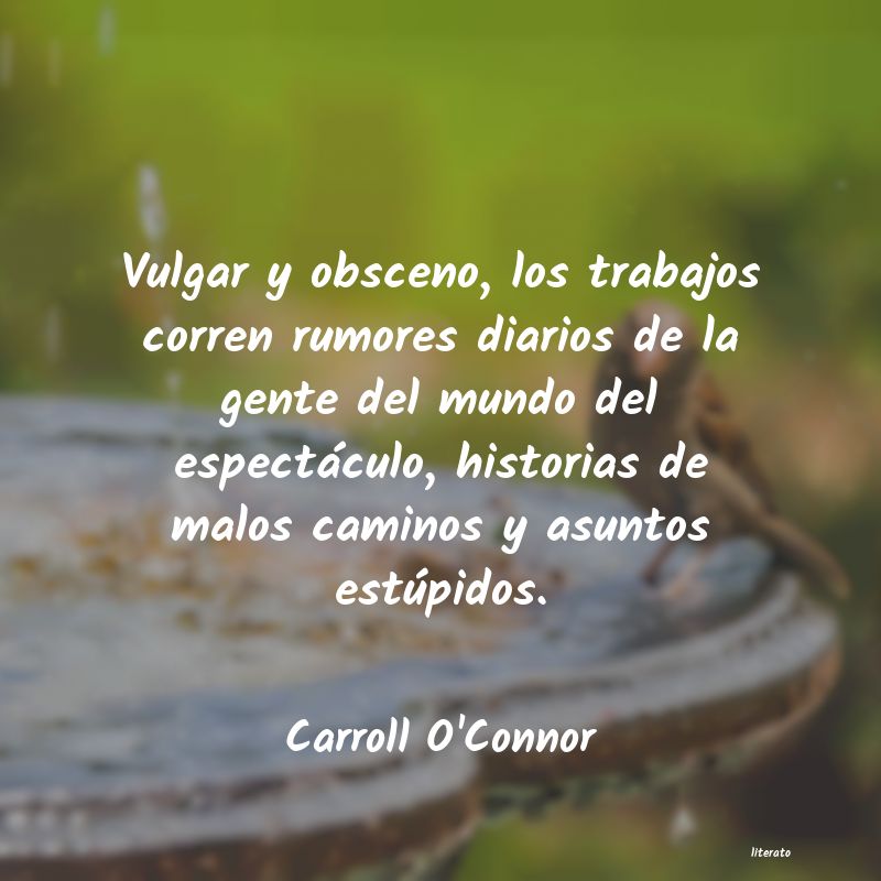 frases de Carroll O'Connor