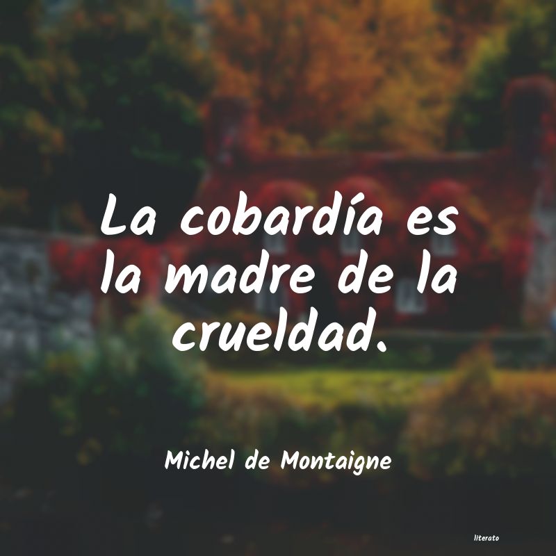 Frases de Michel de Montaigne