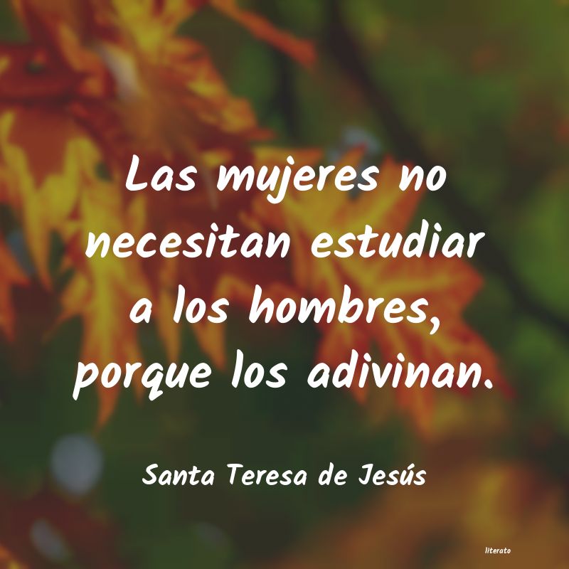 frases de Santa Teresa de Jesús