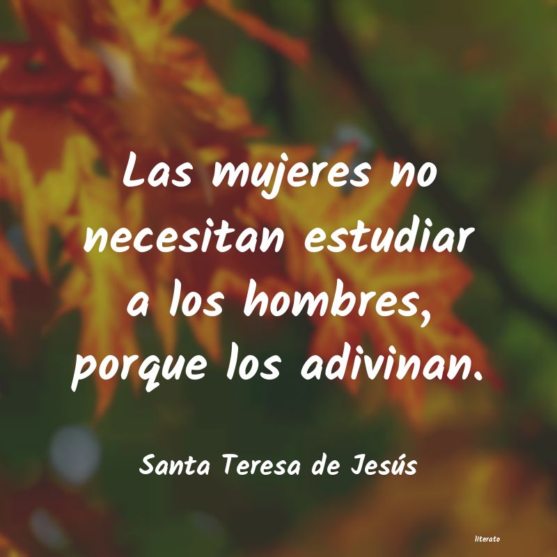 Frases de Santa Teresa de Jesús