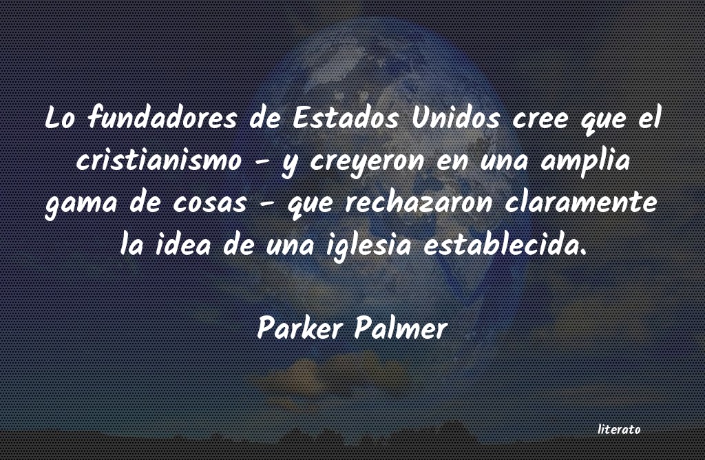 Frases de Parker Palmer