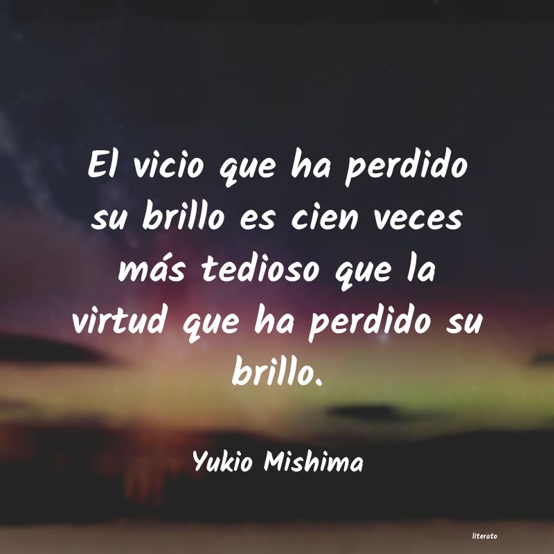 Frases de Yukio Mishima