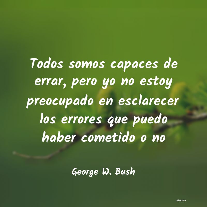 frases de George W. Bush
