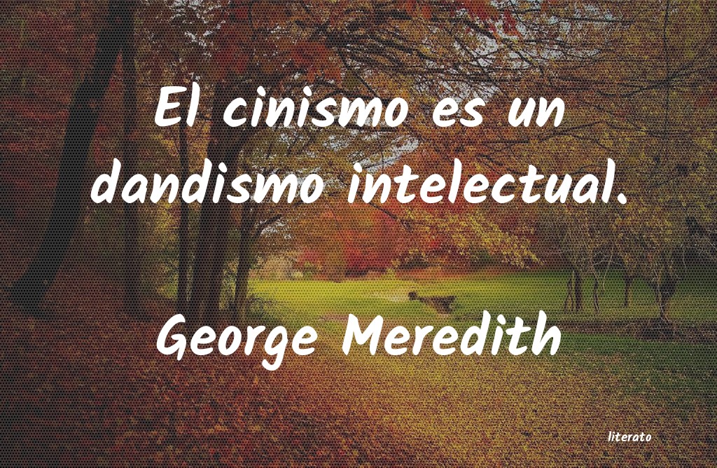 Frases de George Meredith