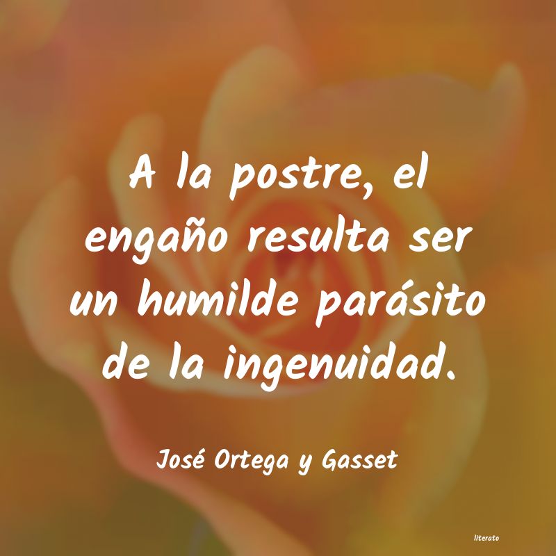 frases de José Ortega y Gasset