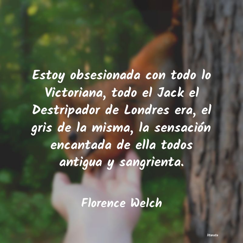 Frases de Florence Welch