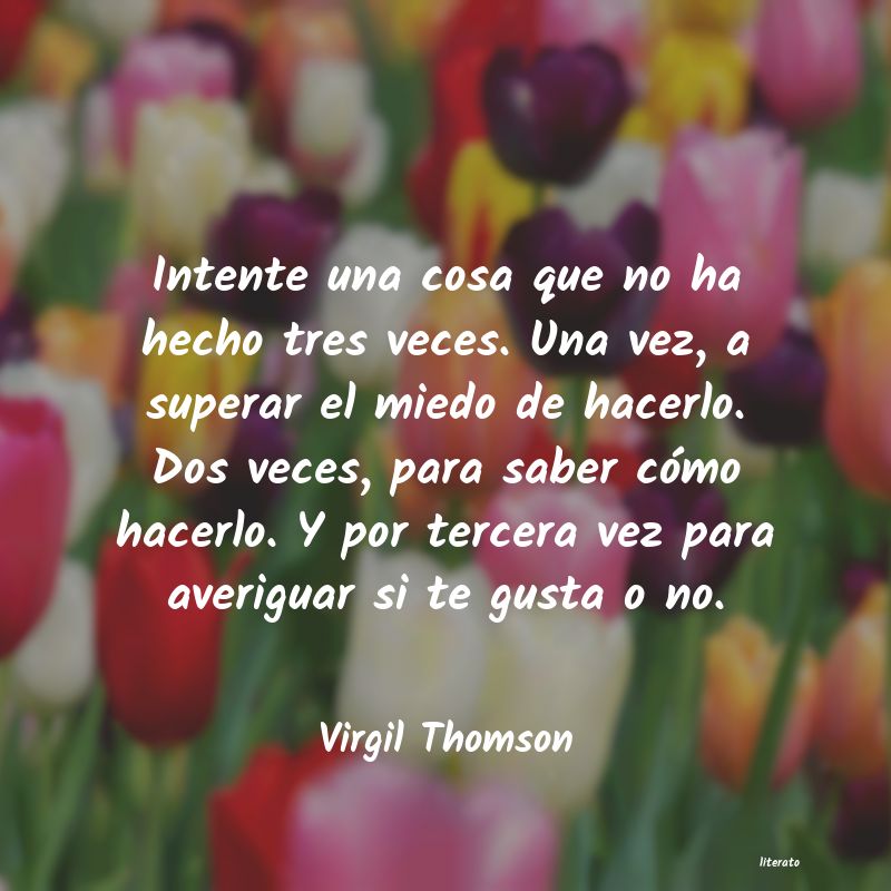 Frases de Virgil Thomson