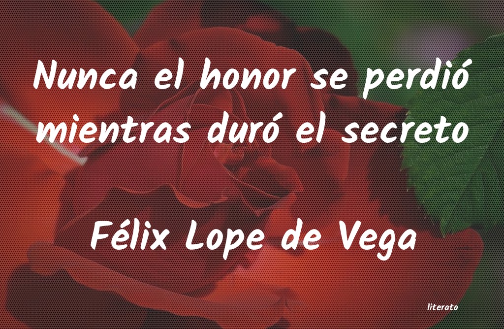 frases de Félix Lope de Vega