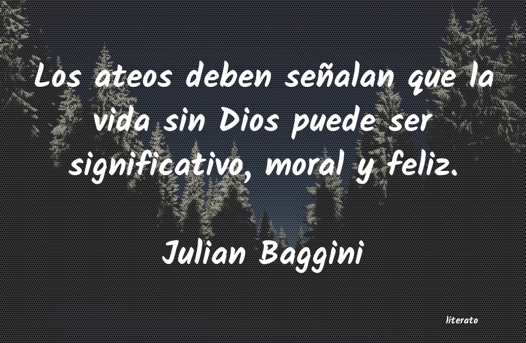 Frases de Julian Baggini