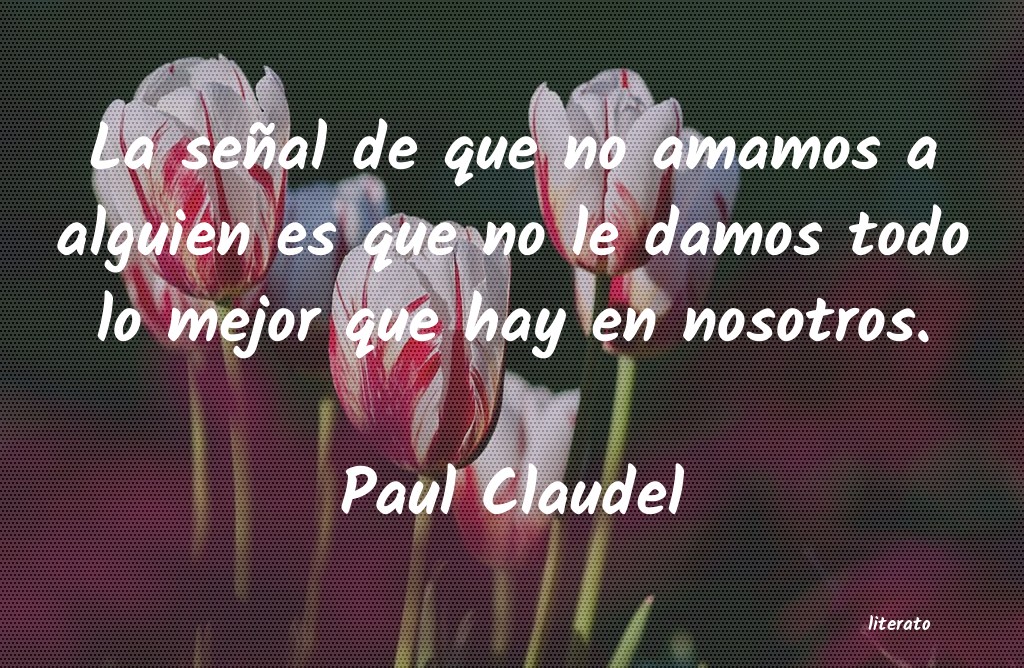 pensamientos de sufrimiento de Paul Claudel sobre dios