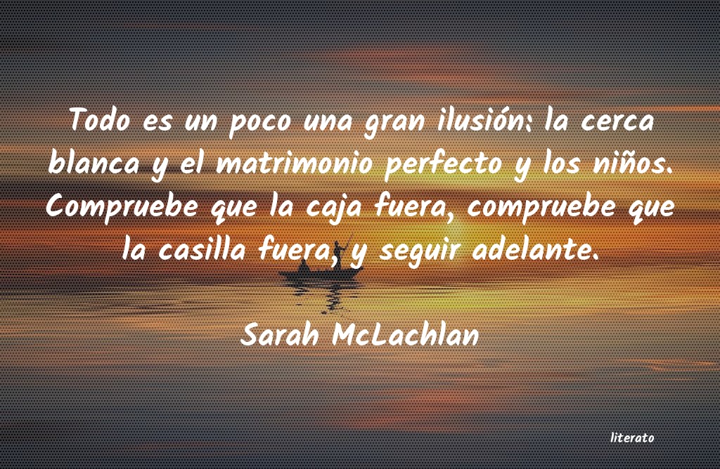 frases de Sarah McLachlan