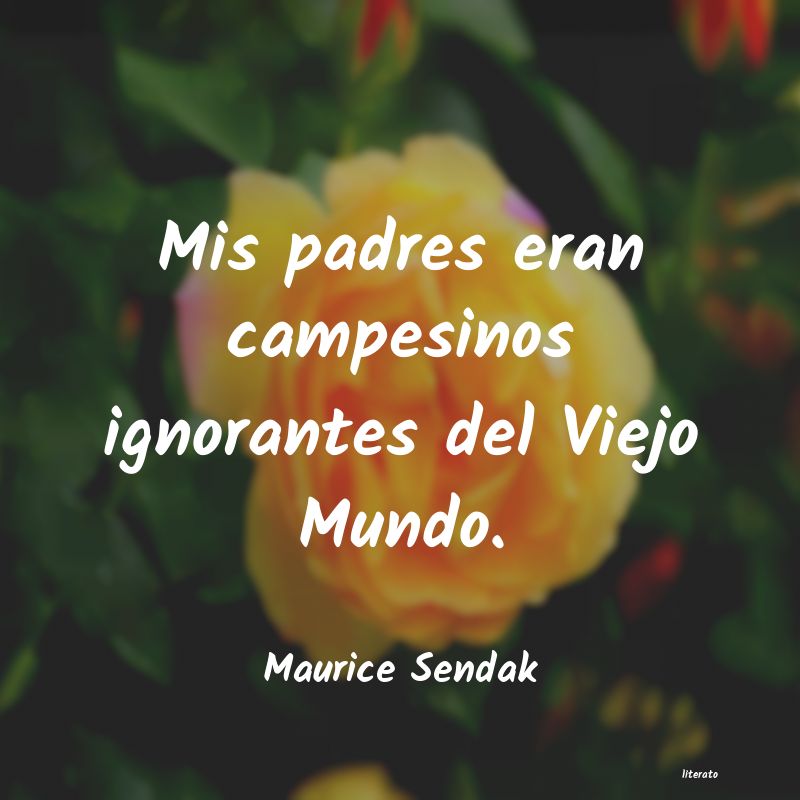 Frases de Maurice Sendak