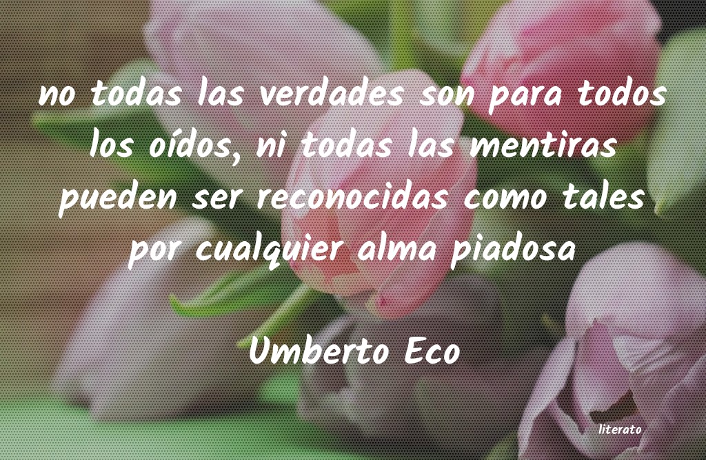 umberto eco verdad