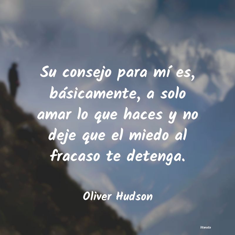 Frases de Oliver Hudson