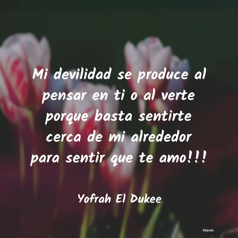 frases de Yofrah El Dukee