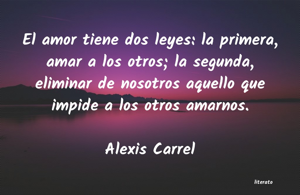 frases de Alexis Carrel