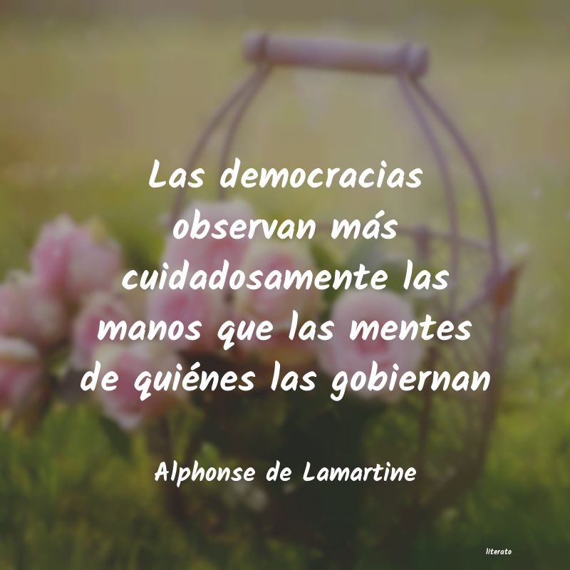 Frases de Alphonse de Lamartine