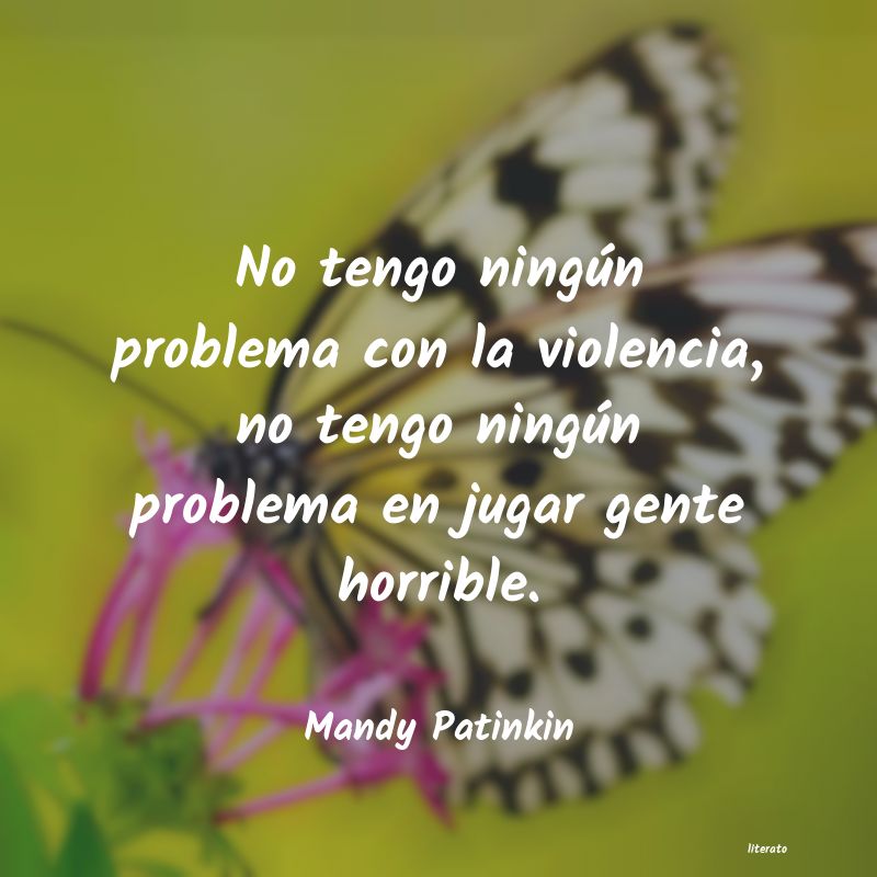 frases de Mandy Patinkin