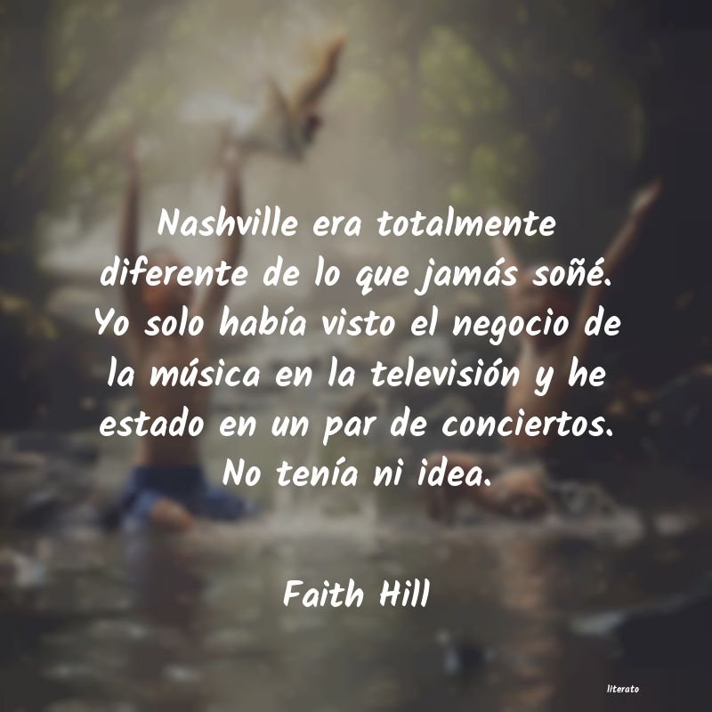 frases de Faith Hill