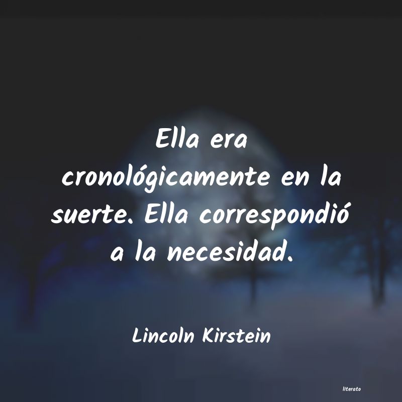 frases de Lincoln Kirstein