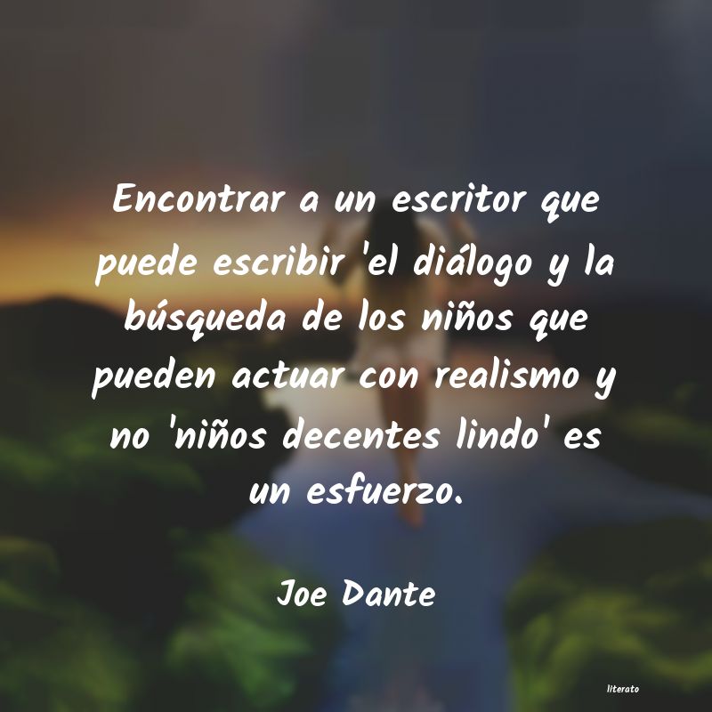 Frases de Joe Dante