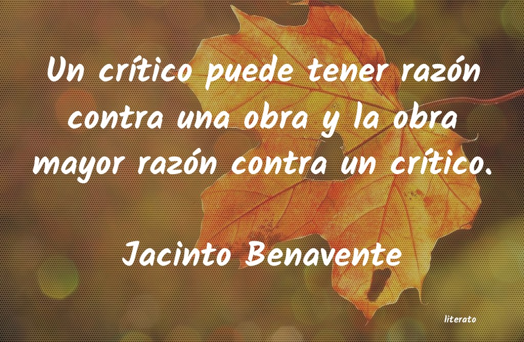Frases de Jacinto Benavente