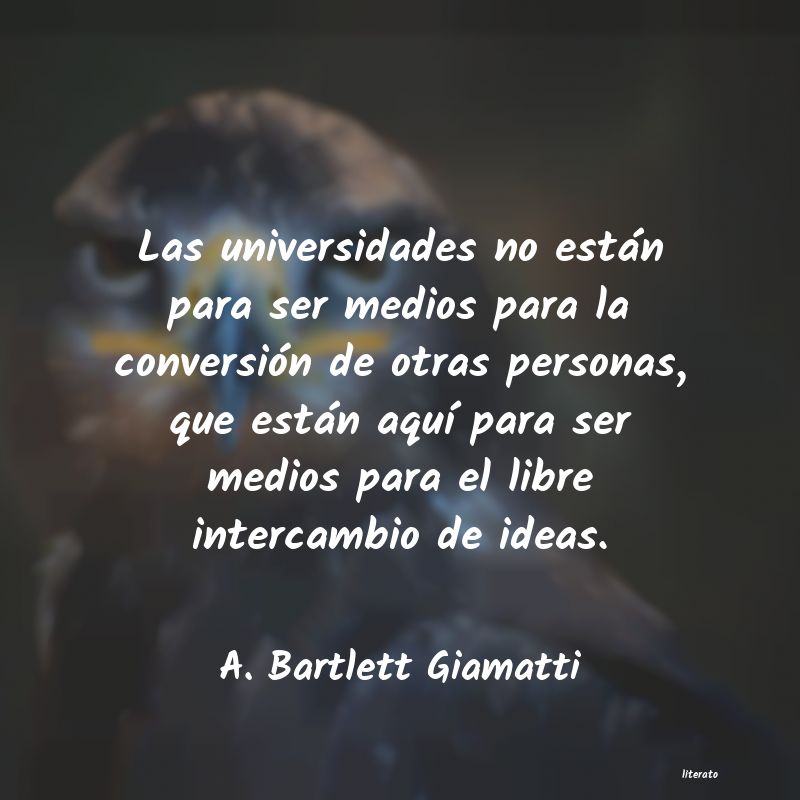 frases de A. Bartlett Giamatti