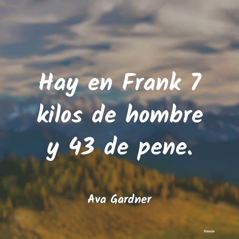 Frases de Ava Gardner